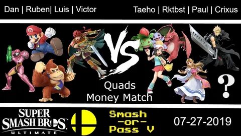Ultimate Quads (Money Match) - Team Luis vs. Team Paul Smash