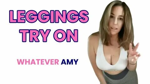 Whatever Amy Try On Tik Tok Leggings - YouTube