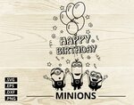 Minion Svg Despicable Me Svg Minions Happy Birthday Clipart 