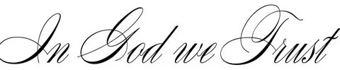 "In God we Trust" - tattoo font, download free scetch