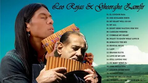 Leo Rojas & Gheorghe Zamfir Greatest Hits Full Album 2020 Th