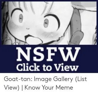 🐣 25+ Best Memes About Goat Tan Goat Tan Memes