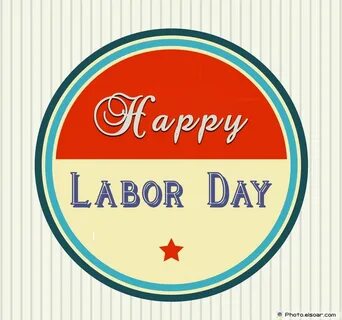 Happy Labor Day Vintage Wishes Card Happy labor day, Happy, 