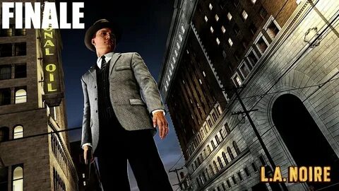 JACOBIAN PLAYS L.A. NOIRE FINALE - GOODBYE! - YouTube
