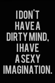 dirty mind, imagination and quote - image #747449 on Favim.c