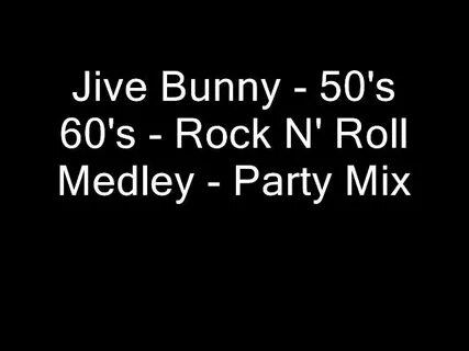 Jive Bunny 50's 60's Rock N' Roll Medley Party Mix Acordes -