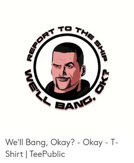 🅱 25+ Best Memes About Well Bang Okay Well Bang Okay Memes