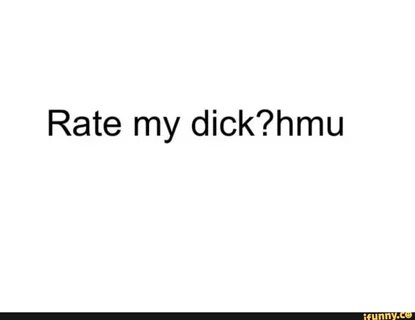 Rate my dick?hmu