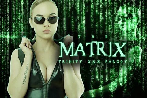 The Matrix: Trinity A XXX Parody - VR Porn Videos VRXdb