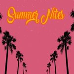 Summer Nites - Abel Beats. Слушать онлайн на Яндекс.Музыке