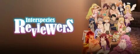 Funimation Cancels "Interspecies Reviewers" - Bubbleblabber