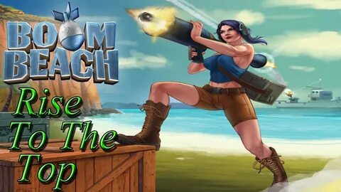 Boom Beach Gameplay - strategy game - Rise To The Top - Part