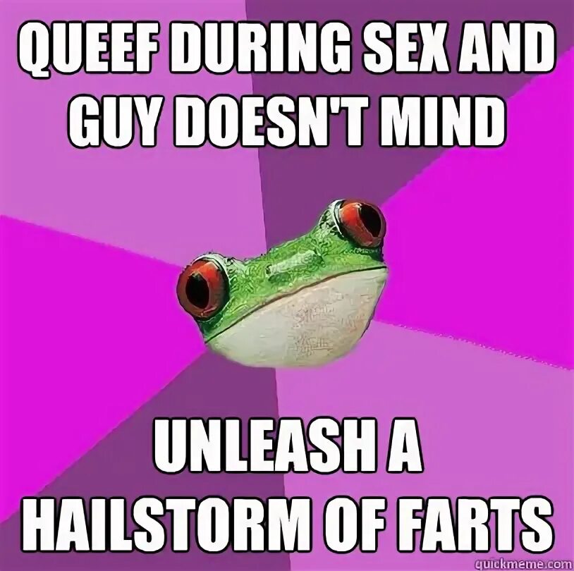 queef during sex and guy doesn't mind unleash a hailstorm of