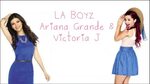 LA Boyz Victoria Justice & Ariana Grande - YouTube