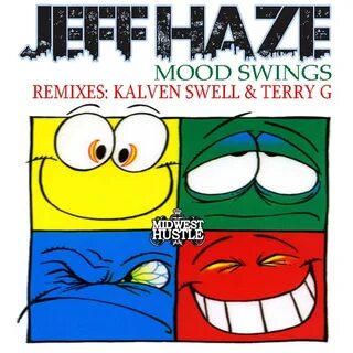 Mood Swings by Jeff Haze on MP3, WAV, FLAC, AIFF & ALAC at J