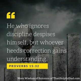 Proverbs - The Wisdom of Solomon - A Picture Essay #wisdomqu