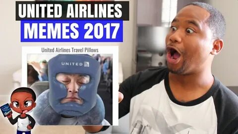United Airlines MEMES & NEW MOTTOS 2017 Alonzo Lerone - YouT
