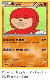 BASIC Nipples HP200 Punch 200 the Opponents Benched Pokemon 