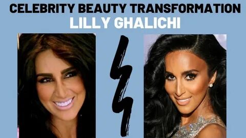 Lilly Ghalichi Procedure Transformation - YouTube