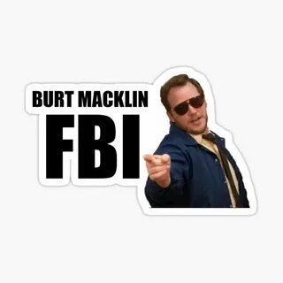 Burt Macklin FBI Sticker Parks & Recreation Stickers holod-c