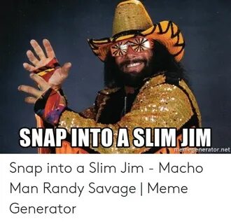 SNAPINTOASLIMJIM Neratornet Memege Snap Into a Slim Jim - Ma