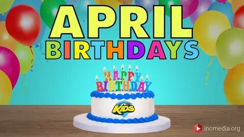 April Birthdays - YouTube