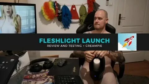 Fleshlight Launch Full Review with Testing + Cum 1080p60fps 