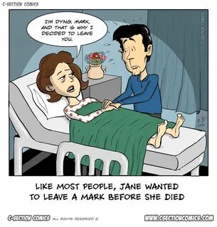 It Was Her Dying Wish - C-Section Comics