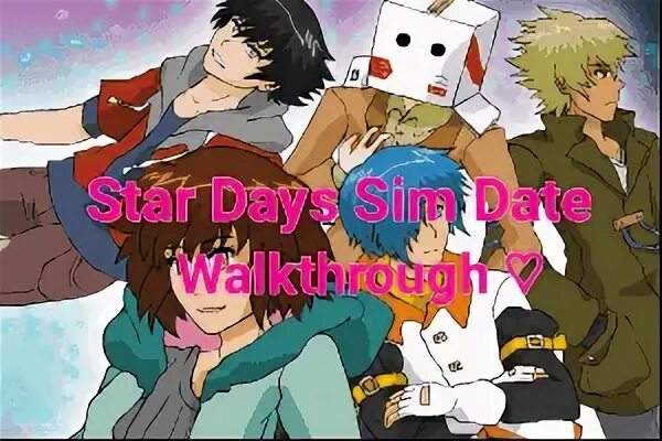 Star Days Sim Date Walkthrough ♡ Otome Amino
