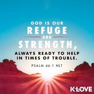 God Is My Refuge And Strength Quotes