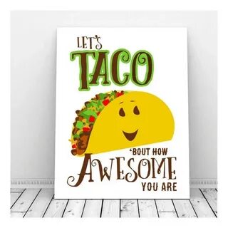 Taco Decor Funny Foodie Taco Printable Birthday Pun Etsy