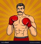 Vintage boxer fighter with mustache pop art Vector Image