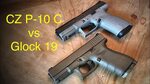 Vickers Glock 19 VS CZ P-10 C - If I Could Only Have One... 