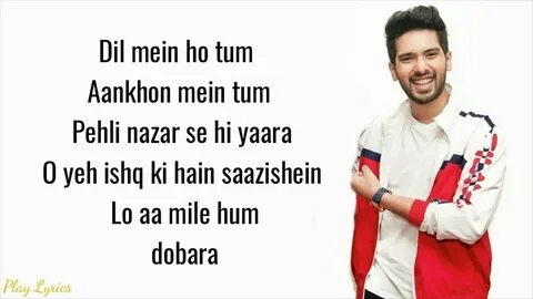 Dil Mein Ho Tum (lyrics) : Armaan Malik Cheat India - YouTub