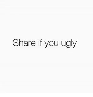 🐣 25+ Best Memes About You Ugly You Ugly Memes