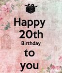40 20th Birthday Wishes