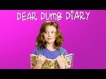 Dear Dumb Diary (Emily Alyn Lind) - YouTube