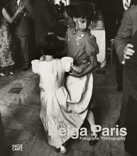 Helga Paris: Fotografie MONOVISIONS - Black & White Photogra