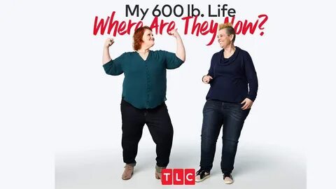 Watch My 600-lb Life: Where Are They Now? episodes online TV