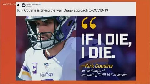 Kirk Cousins goes viral for saying "If I die, I die." - YouT