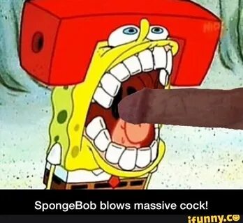 SpongeBob blows massive cock!