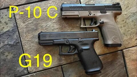 Gen 5 Glock 19 vs CZ P-10 C - If I Could Only Have One.... -