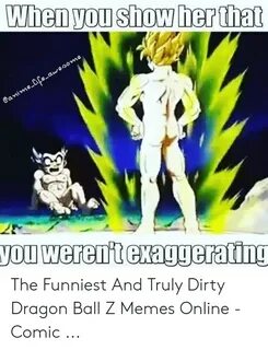 The Funniest and Truly Dirty Dragon Ball Z Memes Online - Co