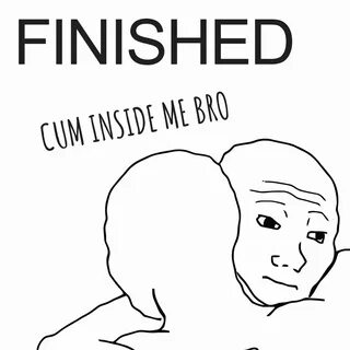 Cum Inside Me Bro by Finished on Apple Music