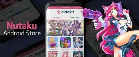 Nutaku, Producers of the First Adult Console, Go Mobile with
