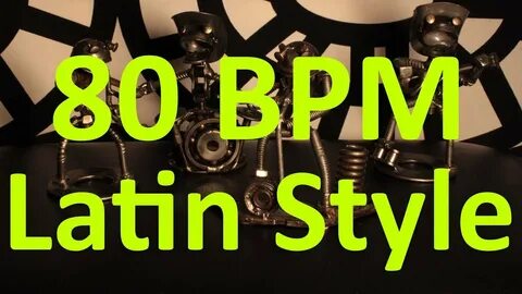 80 BPM - Latin Style - 4/4 Drum Track - Metronome - Drum Bea