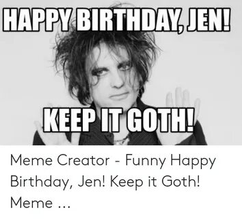 🇲 🇽 25+ Best Memes About Goth Birthday Goth Birthday Memes