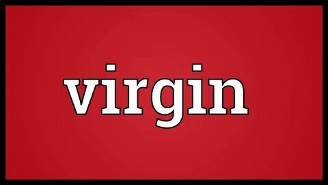 Virgin Meaning - YouTube