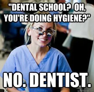 Dental hygiene Memes