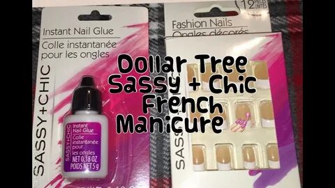 Dollar Tree Sassy + Chic Artificial Nails & Instant Glue Dem